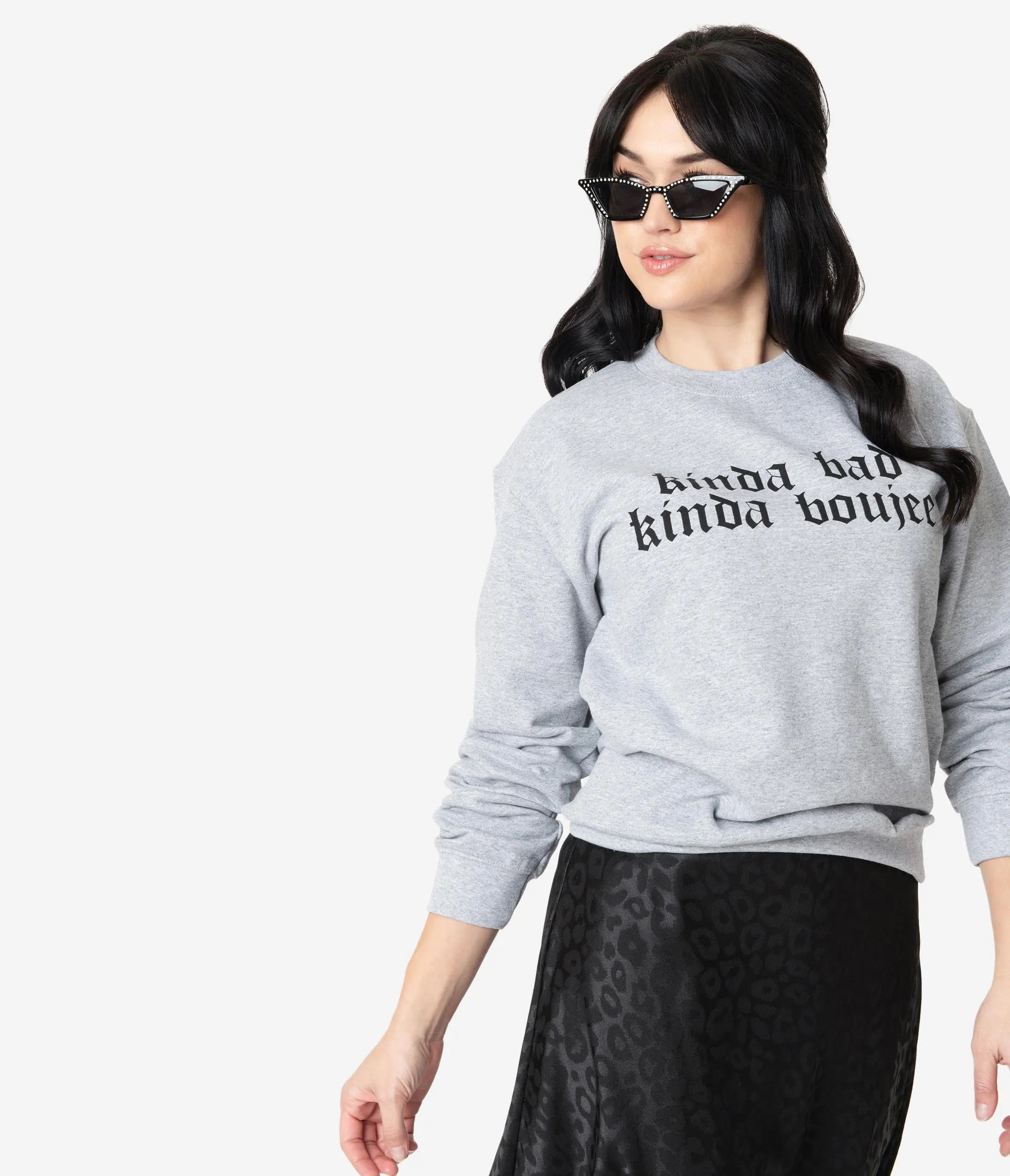 Kinda Bad Kinda Boujee Sweatshirt